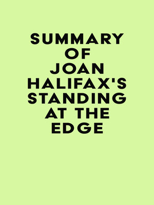 cover image of Summary of Joan Halifax's Standing at the Edge